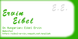 ervin eibel business card